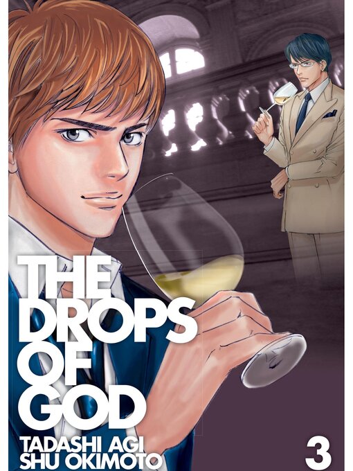 Title details for The Drops of God, Volume 3 by Shu Okimoto - Available